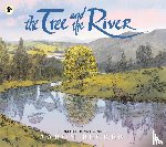 Becker, Aaron - The Tree and the River