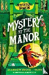 Beckett-King, Alasdair - Montgomery Bonbon: Mystery at the Manor