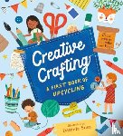 Sosa, Daniela - Creative Crafting: A First Book of Upcycling