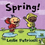 Patricelli, Leslie - Spring!