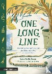 Burns, Loree Griffin - One Long Line: Marching Caterpillars and the Scientists Who Followed Them