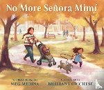 Medina, Meg - No More Senora Mimi
