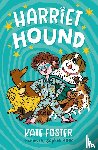 Foster, Kate - Harriet Hound