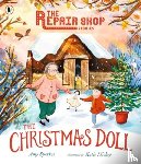 Sparkes, Amy - The Repair Shop Stories: The Christmas Doll