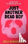 McCaughrain, Kelly - Just Another Dead Boy