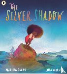 Dulak, Mariesa - The Silver Shadow