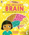 Farooki, Dr Roopa - Dr Roopa's Body Books: The Brilliant Brain
