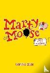 Powell, Claire - Marty Moose: First Class Mischief