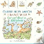 Guess How Much I Love You - Guess How Much I Love You: Out and About in 100 Words