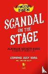 Beckett-King, Alasdair - Montgomery Bonbon: Scandal on the Stage