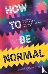 Crawford, Ange - How to be Normal