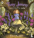 Smith, Briony May - Tiny Jenny: Little Fairy, Big Trouble