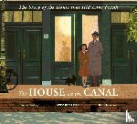 Harding, Thomas - The House on the Canal: The Story of the House that Hid Anne Frank