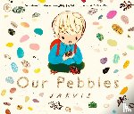 Jarvis - Our Pebbles