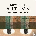 Barnett, Mac - Now I See Autumn