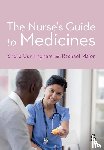Cunningham, Sheila, Major, Rachael - The Nurse's Guide to Medicines