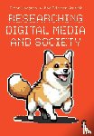 Lindgren, Simon, Krutrok, Moa Eriksson - Researching Digital Media and Society