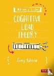 Ashman - A Little Guide for Teachers: Cognitive Load Theory