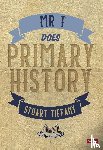 Tiffany, Stuart - Mr T Does Primary History