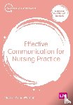 Watson, Naomi Anna - Effective Communication for Nursing Practice