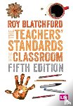 Blatchford, Roy - The Teachers' Standards in the Classroom
