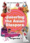 Bao, Hongwei - Queering the Asian Diaspora