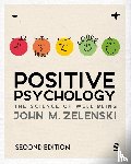 Zelenski, John M. - Positive Psychology
