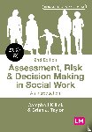 Killick, Campbell, Taylor, Brian J. - Assessment, Risk and Decision Making in Social Work