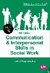 Koprowska, Juliet - Communication and Interpersonal Skills in Social Work