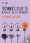 Delves-Yates, Catherine - Beginner's Guide to Reflective Practice in Nursing
