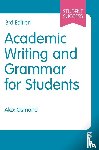 Osmond, Alex - Academic Writing and Grammar for Students