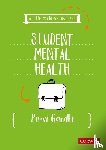 Gandhi, Purvi - A Little Guide for Teachers: Student Mental Health