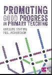 Whiting, Caroline - Promoting Good Progress in Primary Schools