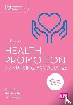 Rowe, Gillian, Gee, Deborah, Jackson, Ami - Health Promotion for Nursing Associates