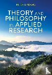 Adams, Peter J - Theory and Philosophy in Applied Research