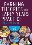 MacBlain, Sean - Learning Theories for Early Years Practice