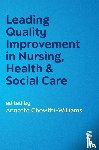  - Leading Quality Improvement in Nursing, Health & Social Care