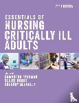  - Essentials of Nursing Critically Ill Adults