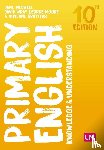 Medwell, Jane A., Wray, David - Primary English: Knowledge and Understanding