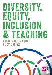 Maude, Kulwinder, Davies, Lucy - Diversity, Equity, Inclusion and Teaching