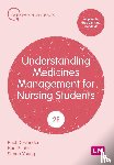 Deslandes, Paul, Pitcher, Ben, Young, Simon - Understanding Medicines Management for Nursing Students
