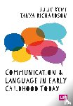  - Communication and Language in Early Childhood Today