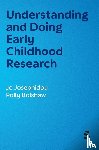 Josephidou, Jo, Bolshaw, Polly - Understanding and Doing Early Childhood Research