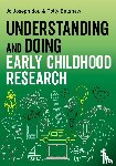 Josephidou, Jo, Bolshaw, Polly - Understanding and Doing Early Childhood Research