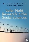 Jannis J. Grimm, Kevin Koehler, Ellen M. Lust, Ilyas Saliba - Safer Field Research in the Social Sciences