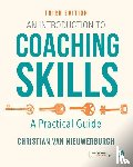 van Nieuwerburgh, Christian - An Introduction to Coaching Skills