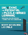 Nicholson - Unlocking the Potential of Puzzle-based Learning