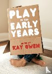 Owen - Play in the Early Years