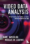 Nassauer - Video Data Analysis - How to Use 21st Century Video in the Social Sciences