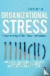 Nerstad, Christina G. L., Seljeseth, Ingvild M., Richardsen, Astrid M, Cooper, Cary L. - Organizational Stress